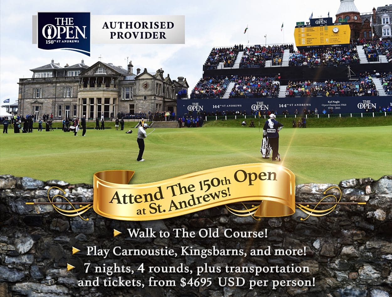 The 150th Open at St. Andrews | Hidden Links Golf